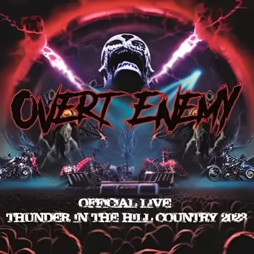 Overt Enemy (USA-2) : Official Live: Thunder in the Hill Country 2023